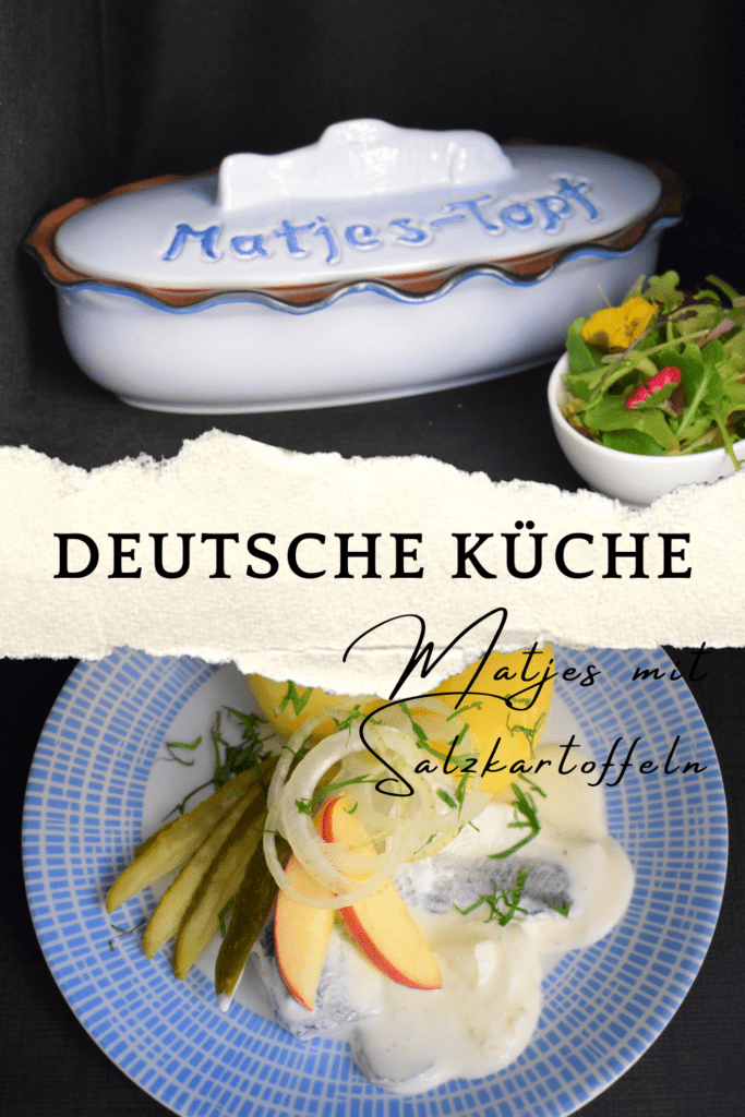 Matjes Salzkartoffeln deutsche Küche
